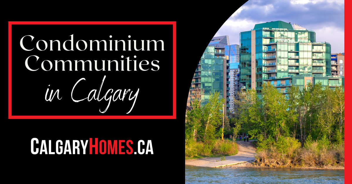 Calgary Condo Communities