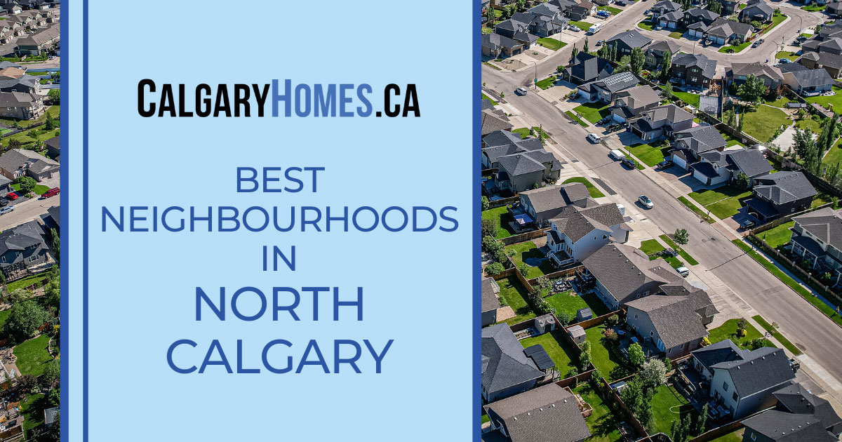 North Calgary Best Neighbourhoods