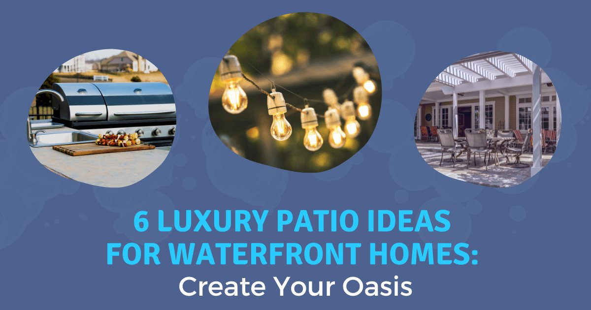 Outdoor Design Tips for Luxury Waterfront Homes