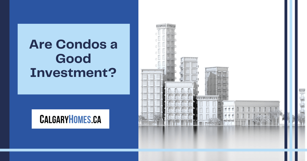 Reasons to Invest in a Condo