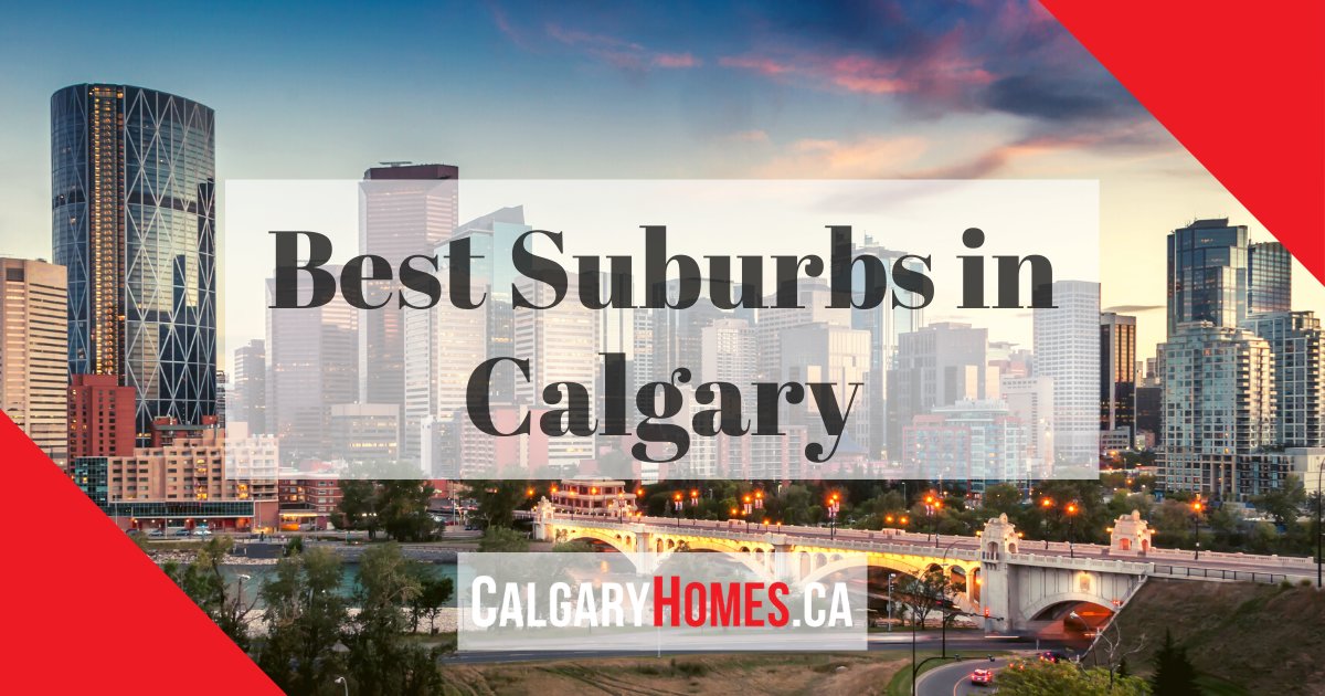 Calgary Best Suburbs