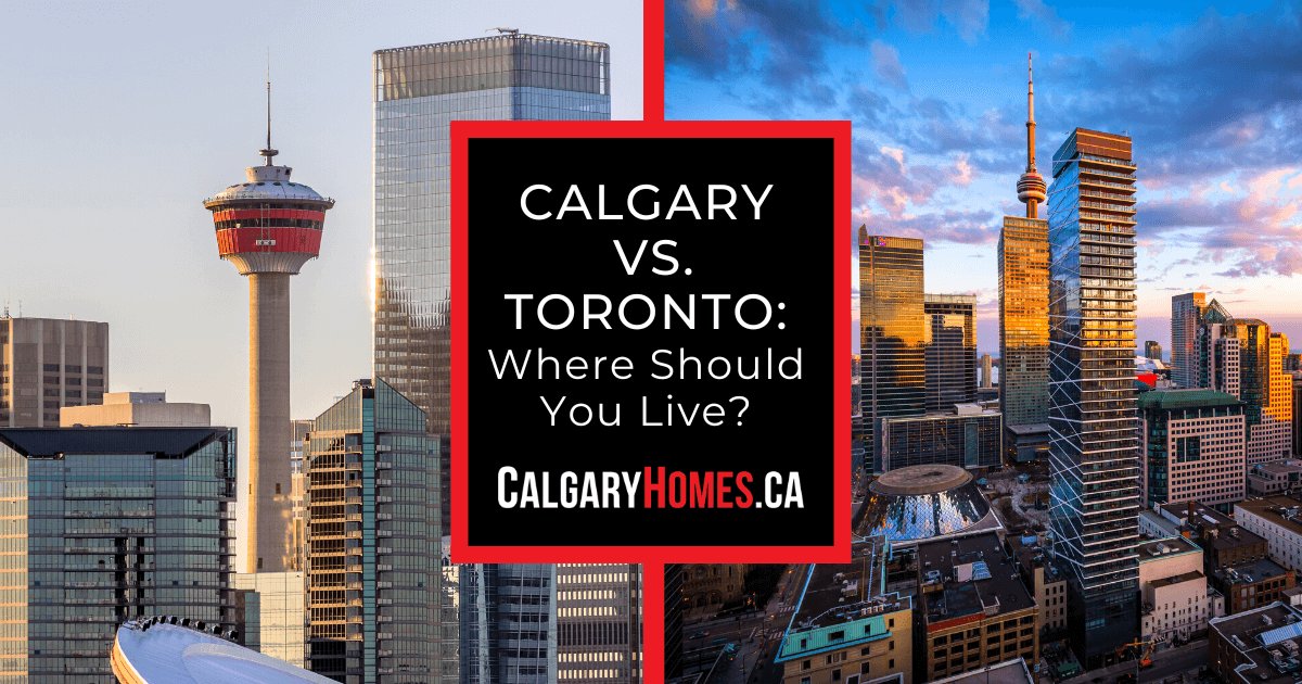 Comparing Calgary and Toronto