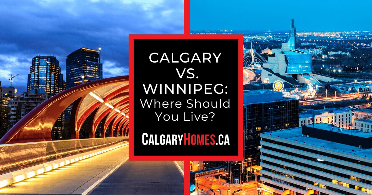 Comparing Calgary and Winnipeg