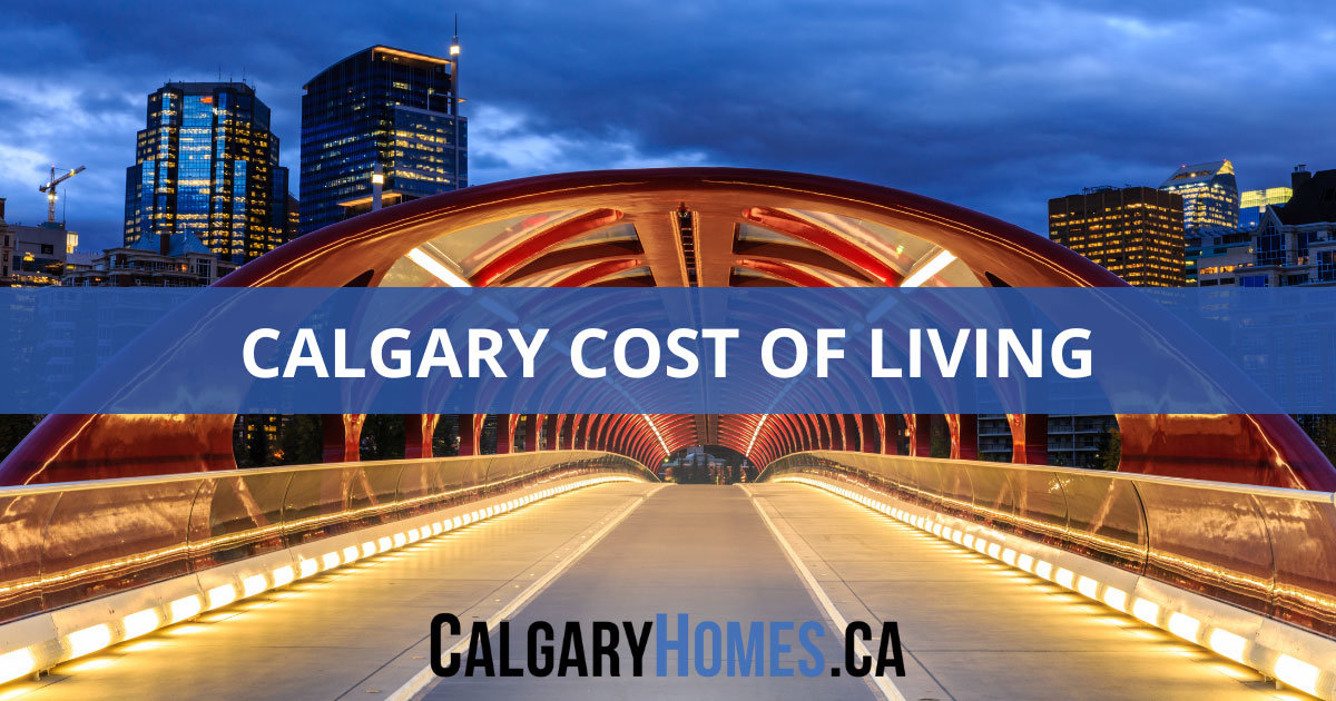 Calgary Cost of Living Guide