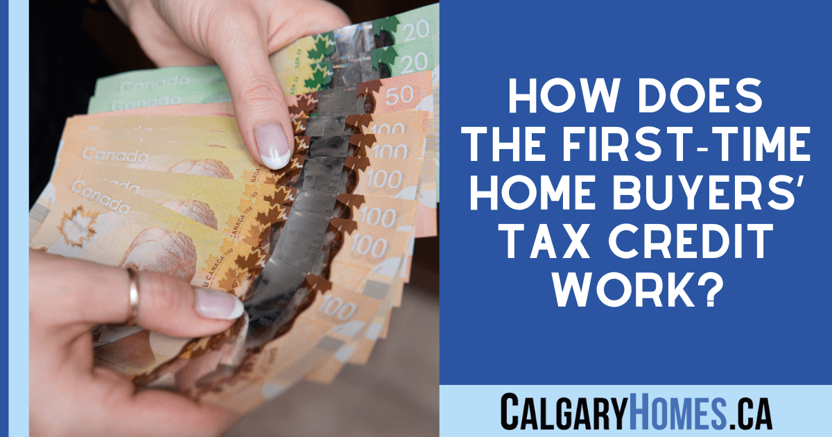How to Claim the First Time Home Buyers Tax Credit in Canada