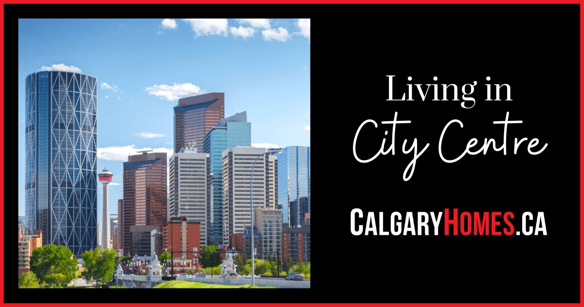 What it's Like to Live in Calgary's City Centre