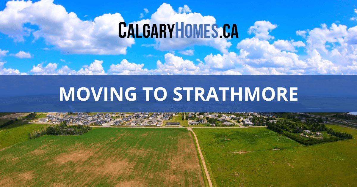 Moving to Strathmore, AB